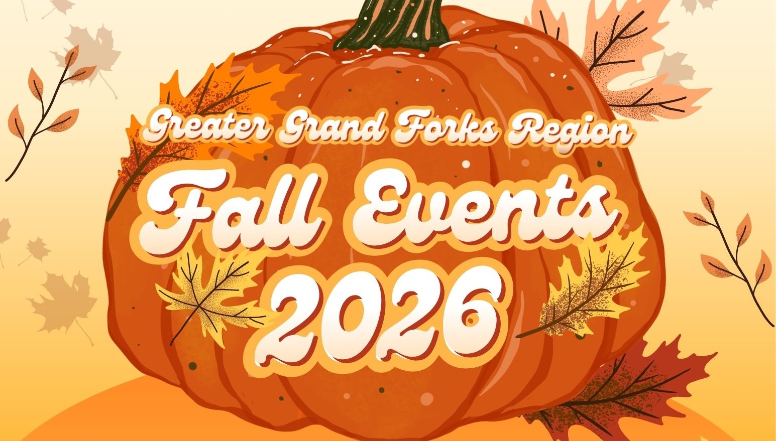Greater Grand Forks Region Fall Events 2026